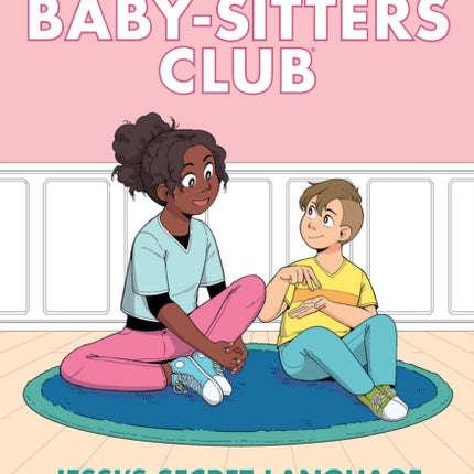 BSCG: The Babysitters Club: Jessi's Secret Language