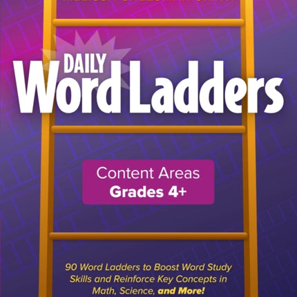 Daily Word Ladders Content Areas, Grades 4-6