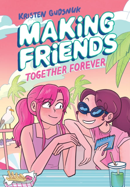 Making Friends Together Forever A Graphic Novel Making Friends 4