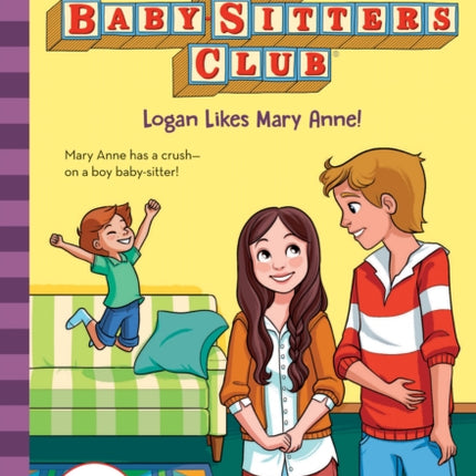 The Babysitters Club #10: Logan Likes Mary Anne! (b&w)