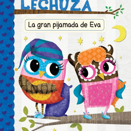 Diario de una Lechuza 9 La gran pijamada de Eva Evas Big Sleepover