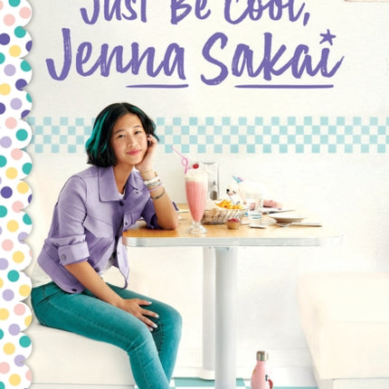 Just Be Cool, Jenna Sakai