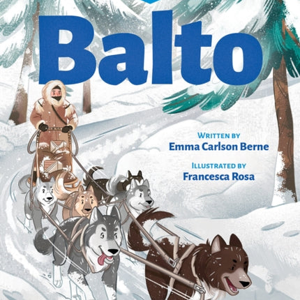 Balto (Animals to the Rescue #1)