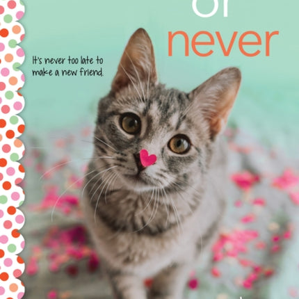 Meow or Never: A Wish Novel