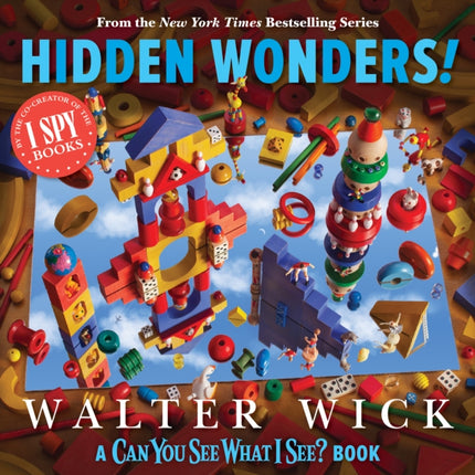 Can You See What I See?: Hidden Wonders (from the Co-Creator of I Spy)