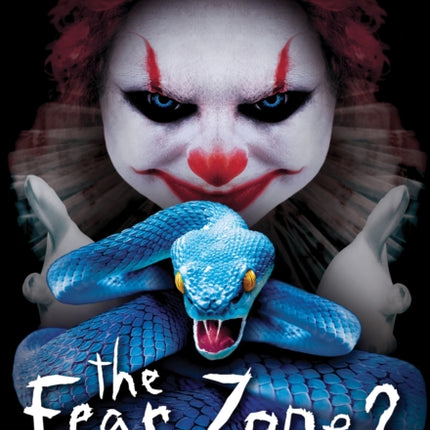 The Fear Zone 2