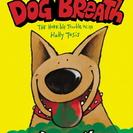 Dog Breath (BB)