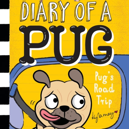 Pug's Road Trip: A Branches Book (Diary of a Pug #7)