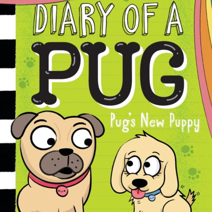 Pug's New Puppy: A Branches Book (Diary of a Pug #8)