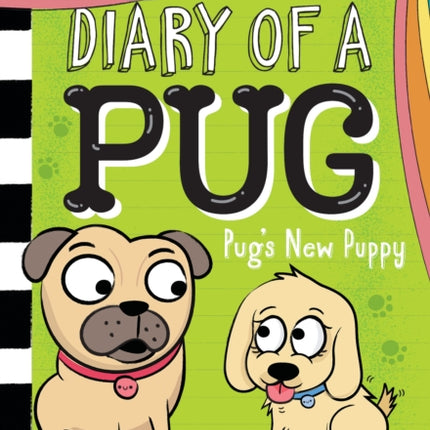 Pug's New Puppy: A Branches Book (Diary of a Pug #8)