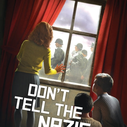 Don't Tell the Nazis