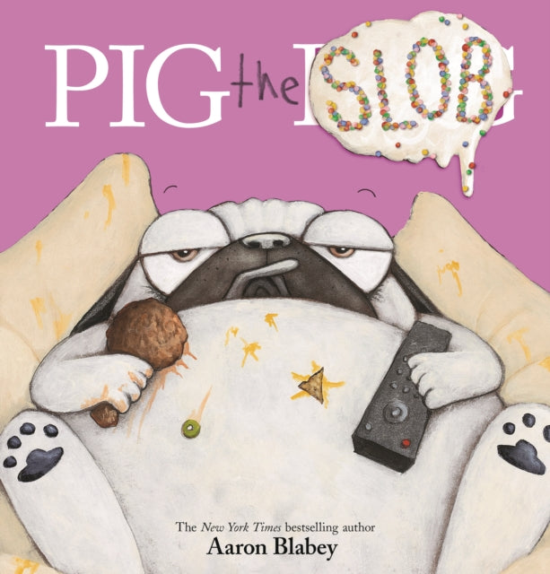 Pig the Slob