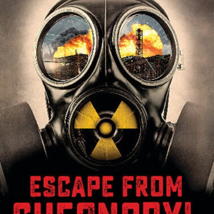 Escape from Chernobyl (Escape from #1)