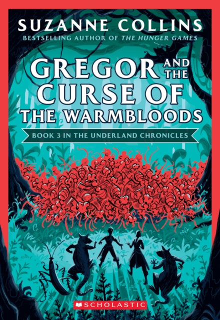 Gregor and the Curse of the Warmbloods The