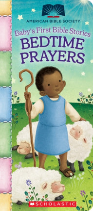 Bedtime Prayers (Baby's First Bible Stories)