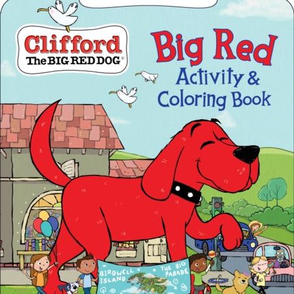 Clifford: Big Red Activity & Coloring Book