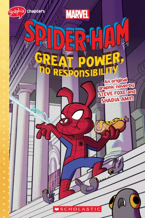 Great Power, No Responsibility (Spider-Ham Original Graphic Novel)