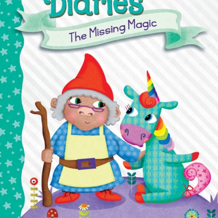 The Missing Magic: A Branches Book (Unicorn Diaries #7)