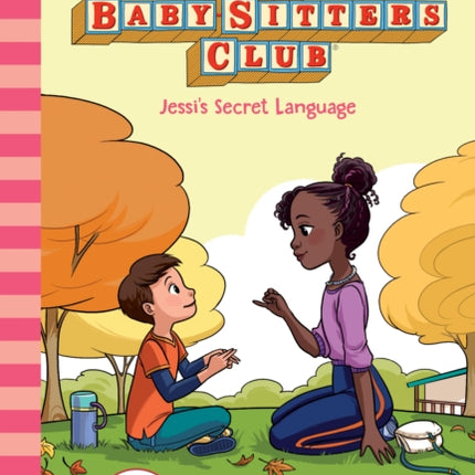 Jessi's Secret Language (the Baby-Sitters Club #16): Volume 16