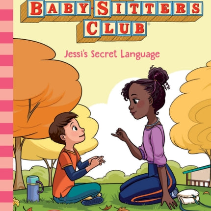 Jessi's Secret Language (the Baby-Sitters Club #16): Volume 16