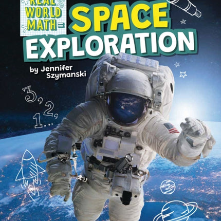 Space Exploration Real World Math