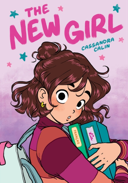 The New Girl A Graphic Novel the New Girl 1