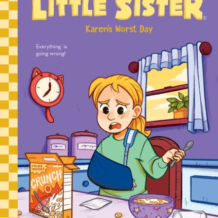 Karens Worst Day BabySitters Little Sister 3