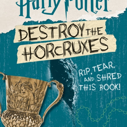 Destroy the Horcruxes!