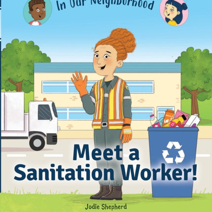 Meet a Sanitation Worker In Our Neighborhood