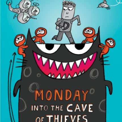 Monday - Into the Cave of Thieves (Total Mayhem #1)