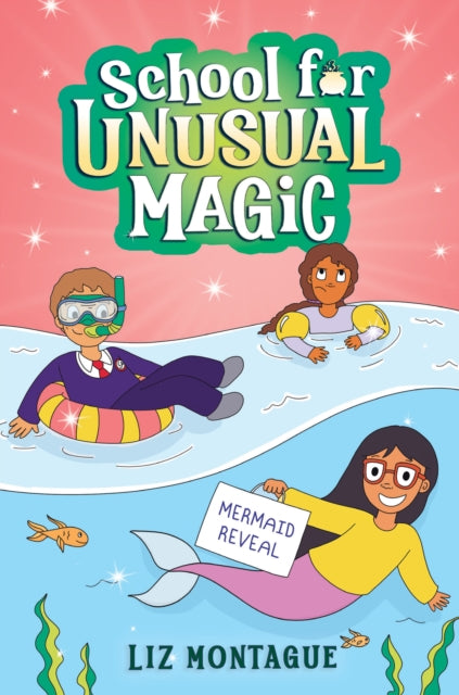 The Mermaid Reveal School for Unusual Magic 3