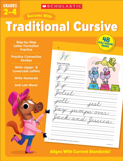 Scholastic Success with Traditional Cursive Grades 24 Workbook