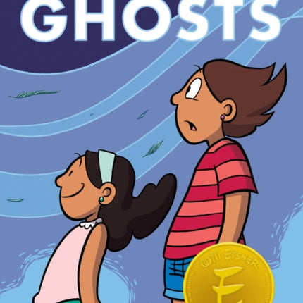 Ghosts: A Graphic Novel