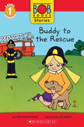 Buddy to the Rescue Bob Books Stories Scholastic