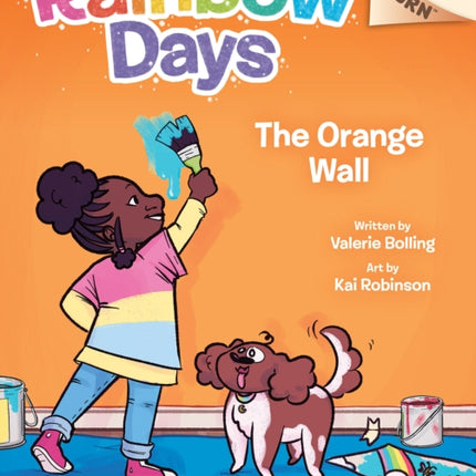 The Orange Wall An Acorn Book Rainbow Days 3