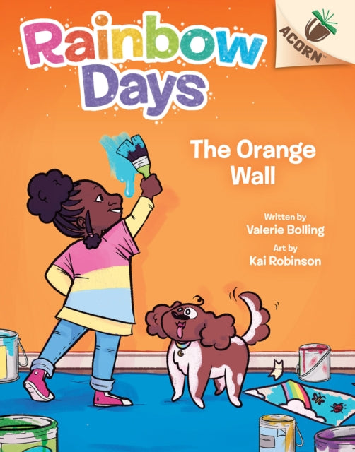 The Orange Wall An Acorn Book Rainbow Days 3