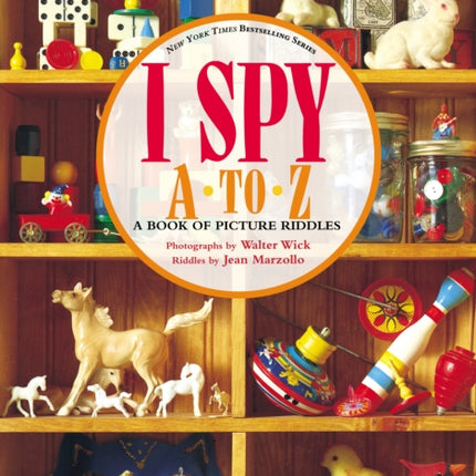 I Spy A to Z A Book of Picture Riddles