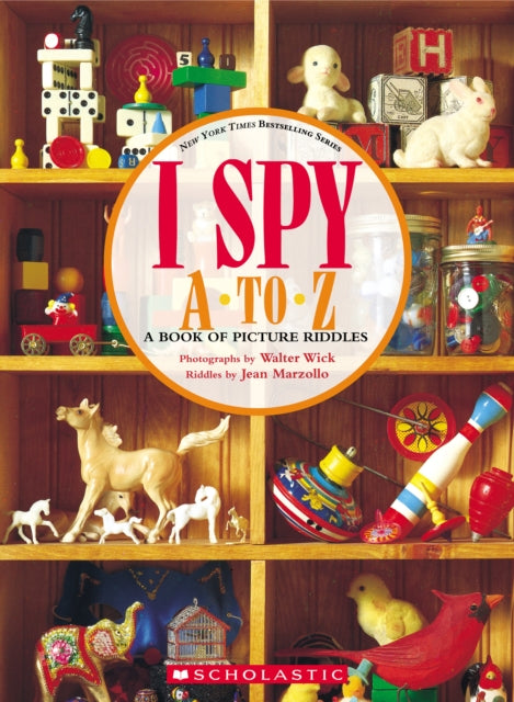 I Spy A to Z A Book of Picture Riddles