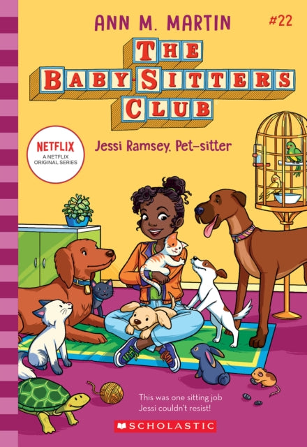 Jessi Ramsey, Pet-Sitter (the Baby-Sitters Club #22: Netflix Edition)