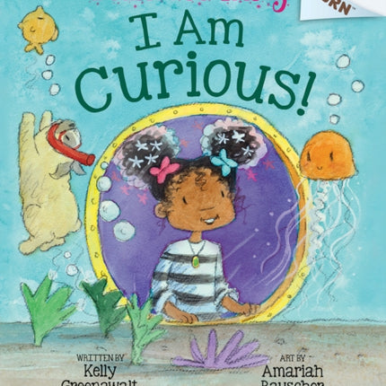 I Am Curious: An Acorn Book (Princess Truly #7)