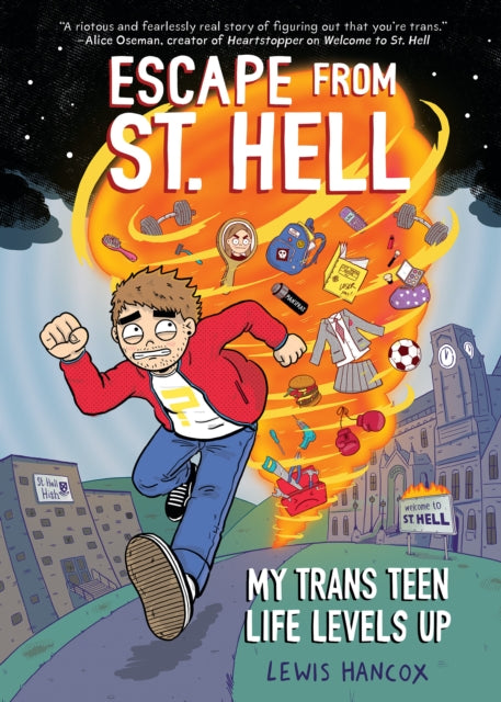 Escape from St. Hell My Trans Teen Life Levels Up A Graphic Novel