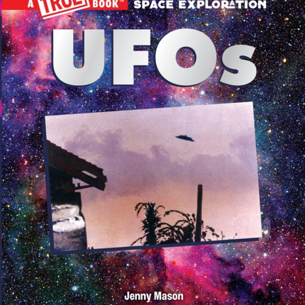 UFOs (a True Book: Space Exploration)