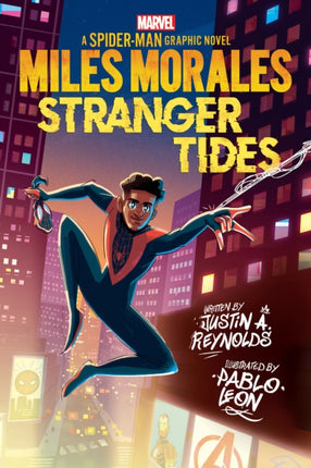 Miles Morales: Stranger Tides (Marvel: a Spider-Man Graphic Novel #2)