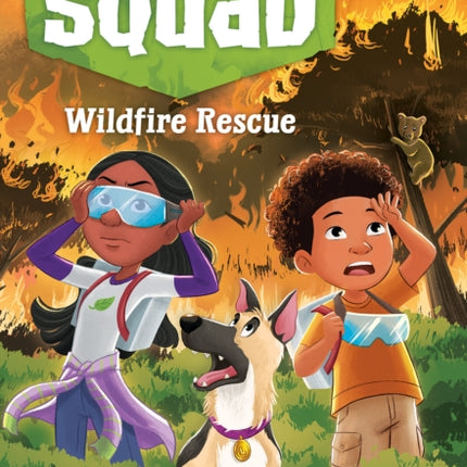 Wildfire Rescue A Branches Book Disaster Squad 1