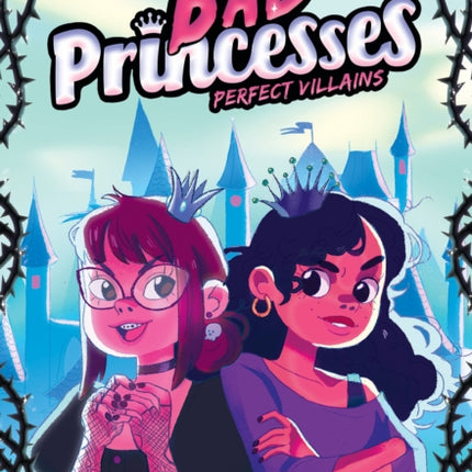 Perfect Villains Bad Princesses 1