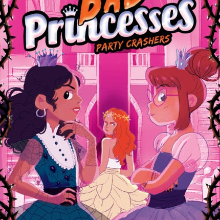 Party Crashers (Bad Princesses #3)