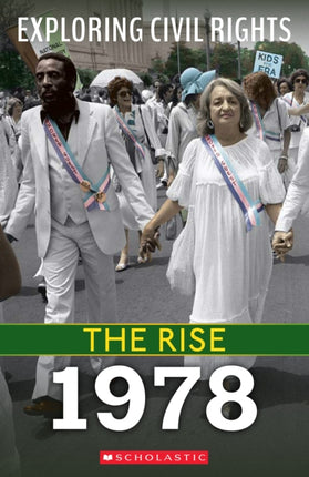 1978 Exploring Civil Rights The Rise
