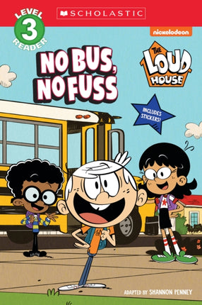 The Loud House No Bus No Fuss