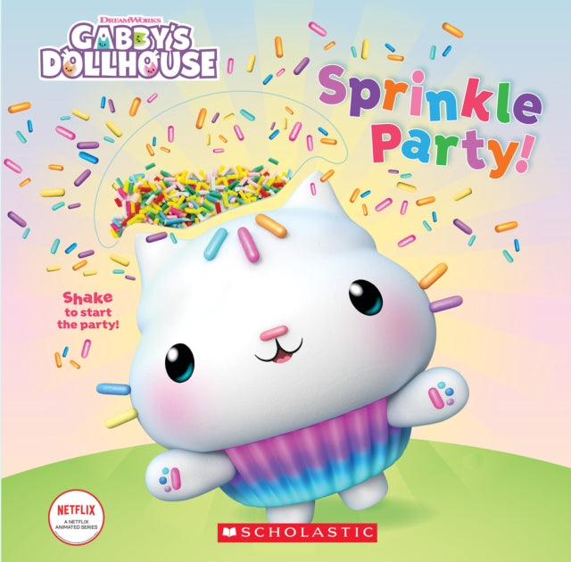 Sprinkle Party! (Dreamworks: Gabby's Dollhouse)