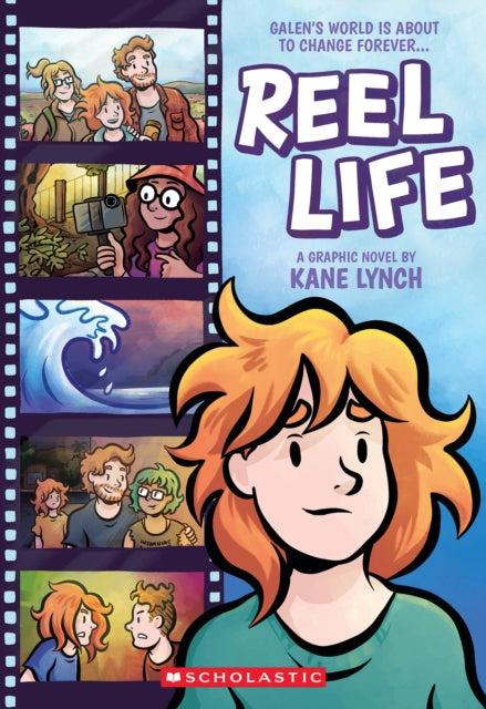 Reel Life A Graphic Novel